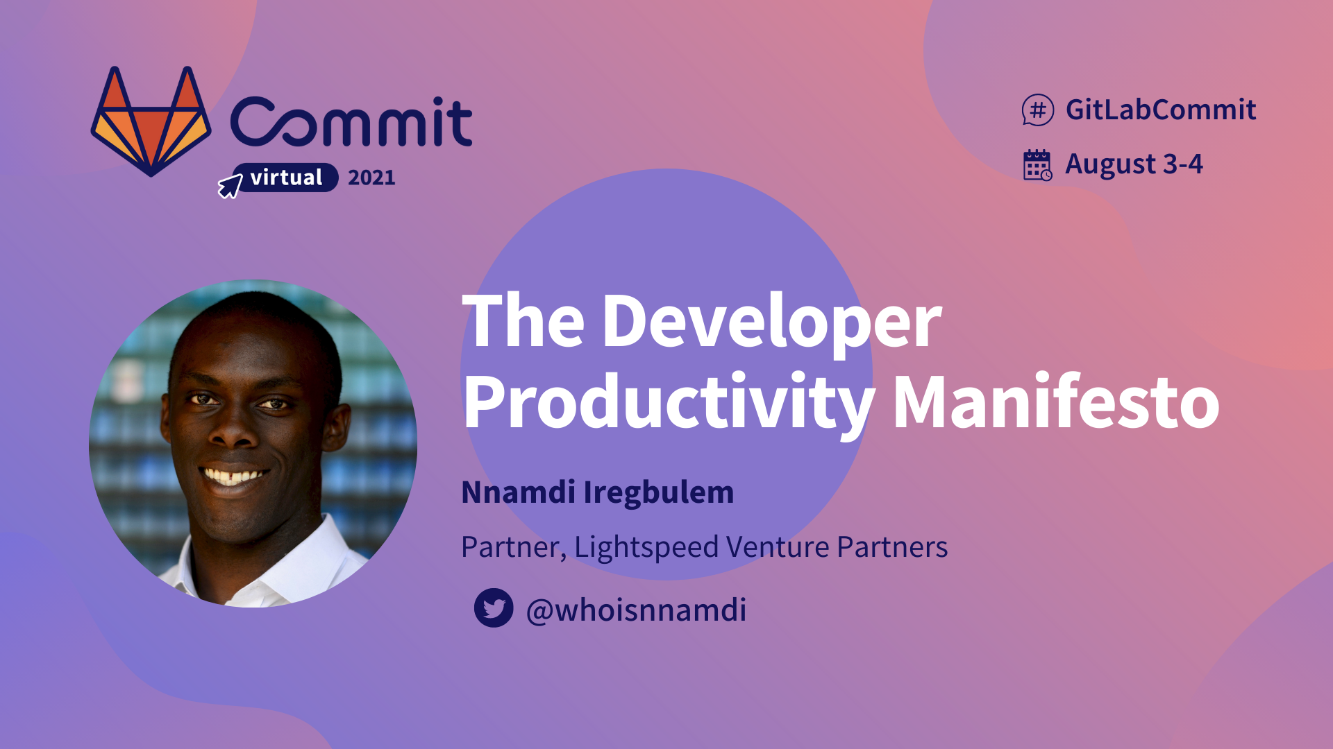 The Developer Productivity Manifesto (GitLab Commit 2021)